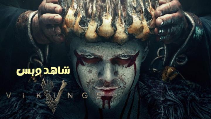 مسلسل Vikings الموسم الخامس الحلقة 6 السادسة مترجم