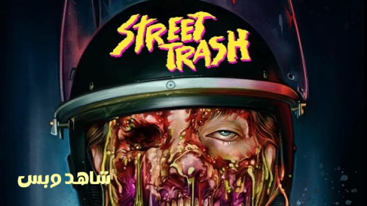 مشاهدة فيلم Street Trash 2024 مترجم