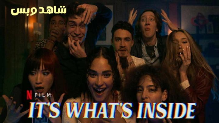 مشاهدة فيلم It's What's Inside 2024 مترجم