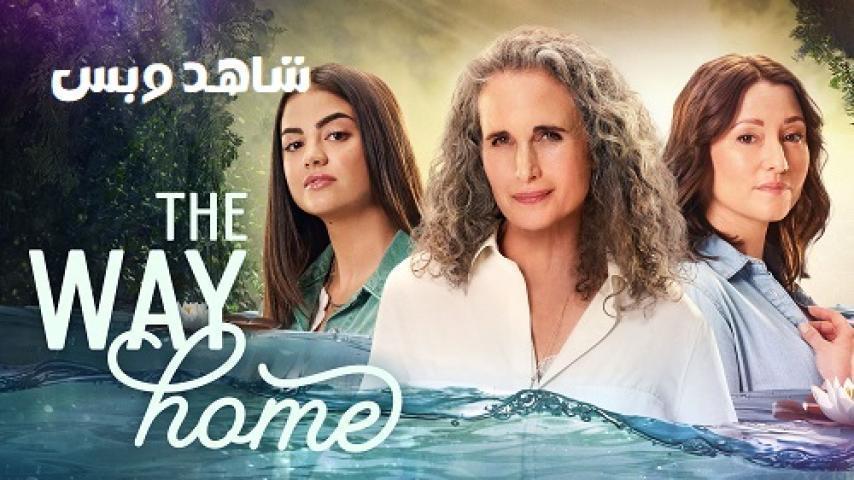 مسلسل The Way Home الموسم الثالث الحلقة 6 السادسة مترجم