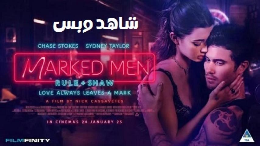 مشاهدة فيلم Marked Men 2025 مترجم