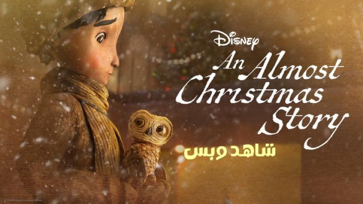 مشاهدة فيلم An Almost Christmas Story 2024 مترجم