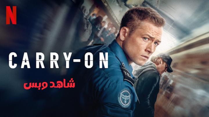 مشاهدة فيلم Carry On 2024 مترجم