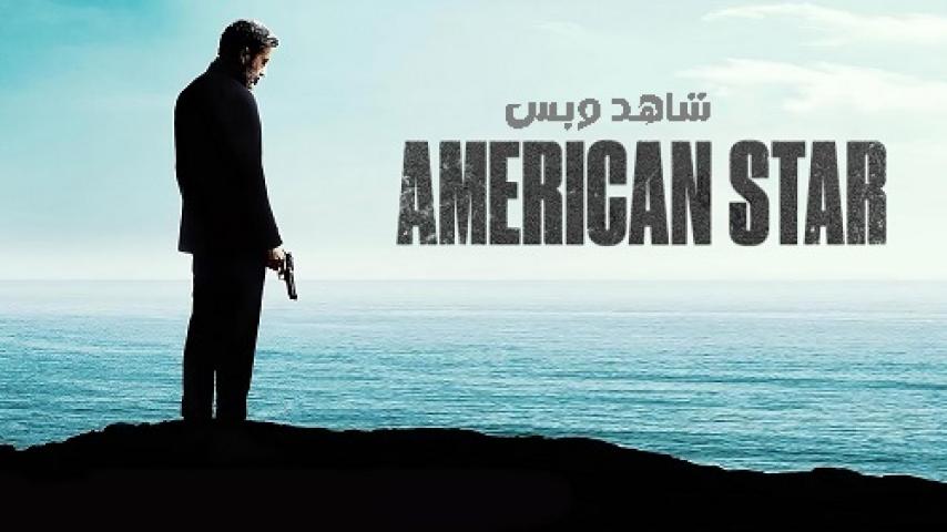 فيلم American Star 2024 مترجم