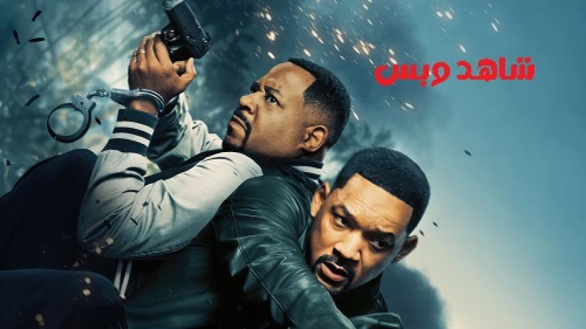 مشاهدة فيلم Bad Boys 4 Ride or Die 2024 مترجم