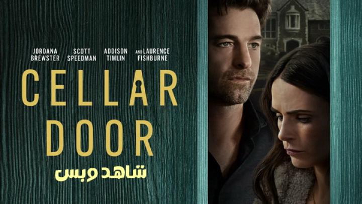 مشاهدة فيلم Cellar Door 2024 مترجم