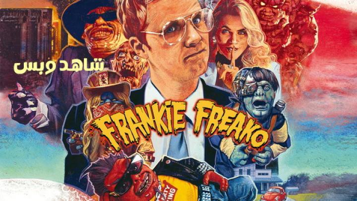 مشاهدة فيلم Frankie Freako 2024 مترجم