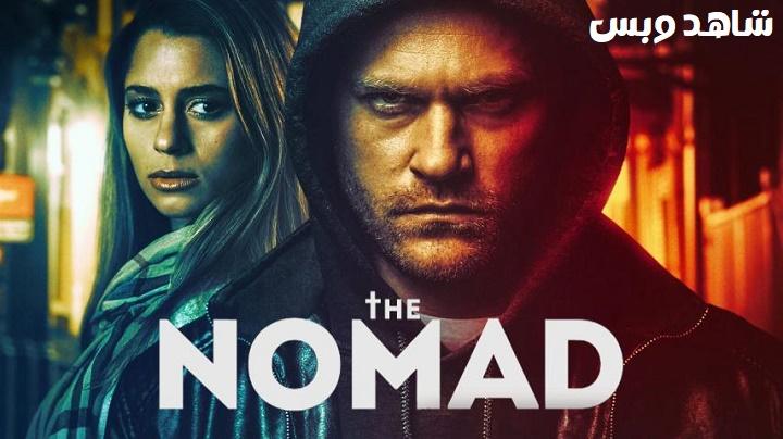 مشاهدة فيلم The Nomad 2022 مترجم