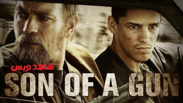 مشاهدة فيلم Son of a Gun 2014 مترجم