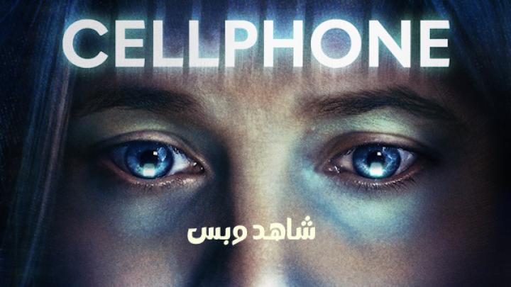 مشاهدة فيلم Cellphone 2024 مترجم