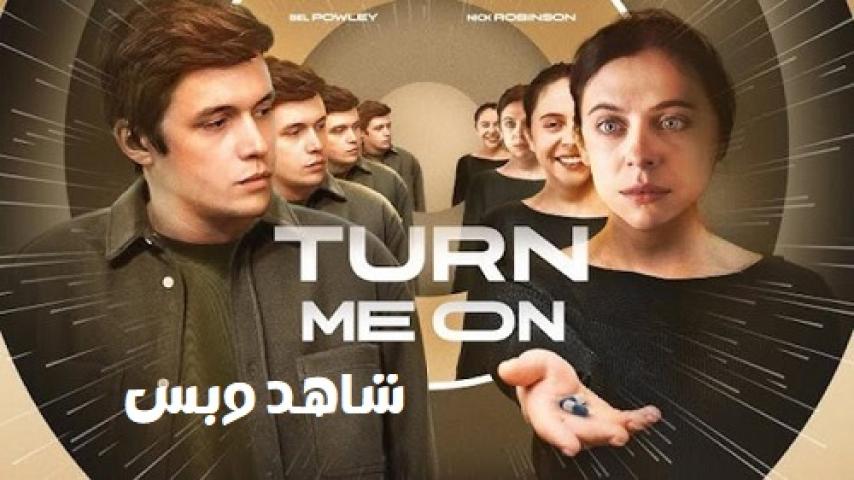 مشاهدة فيلم Turn Me On 2024 مترجم