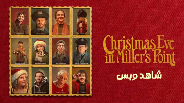 مشاهدة فيلم Christmas Eve in Miller's Point 2024 مترجم